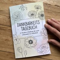Dankbarkeitstagebuch